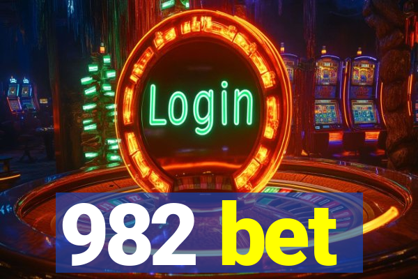 982 bet